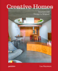Creative Homes : Interiors and Design in Belgium （Auflage. 2025. 224 S. 26 cm）