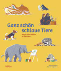 Ganz schön schlaue Tiere : Tricks und Talente im Tierreich （2023. 64 S. 28 cm）