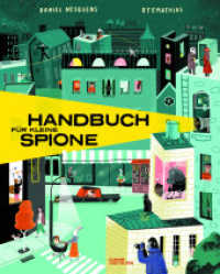 Handbuch für junge Spione （2022. 64 S. 28 cm）