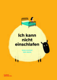 Ich kann nicht einschlafen （2022. 32 S. 27 cm）