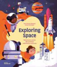 Exploring Space : Adventures Across the Universe with Emma and Louis （2024. 56 S. 28 cm）