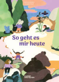 So geht es mir heute （Auflage. 2025. 112 S. 22 cm）