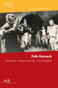 Falk Harnack : Gewissen - Verantwortung - Gerechtigkeit (Fernsehen.Geschichte.Ästhetik 6) （2024. 200 S. 210 mm）