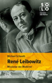 René Leibowitz : Missionar der Moderne (SOLO) （2022. 131 S. 190 mm）