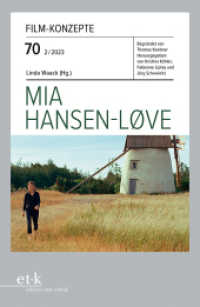 Mia Hansen-Løve (Film-Konzepte 70) （2023. 78 S. 230 mm）