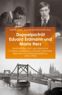 Doppelporträt Eduard Erdmann und Maria Herz : Kontinuitäten, Auf- und Abbrüche im Kölner Musikleben zwischen Weimarer Republik und Nationalsozialismus (1925-1935) （2024. 300 S. 230 mm）