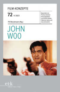 John Woo (Film-Konzepte 72) （2024. 97 S. 230 mm）