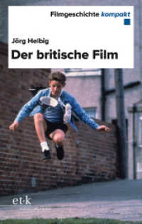 Der britische Film (Filmgeschichte kompakt) （2024. 144 S. 190 mm）