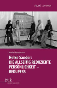 Helke Sander: DIE ALLSEITIG REDUZIERTE PERSÖNLICHKEIT - REDUPERS (Film|Lektüren 7) （2024. 98 S. 230 mm）