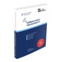 Verwaltungsprozessrecht : Die Klagearten in der Hauptsache, vorläufiger Rechtsschutz, Rechtsmittelverfahren, Widerspruchsverfahren (Skript - Grundfall - Klausurfall) （7., überarb. Aufl. 2024. 376 S. 22.2 cm）