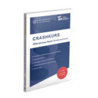 CRASHKURS Öffentliches Recht - Niedersachsen : Länderspezifisch - Ab dem Hauptstudium bis zum Referendariat (Crashkurs) （9., überarb. Aufl. 2025. 177 S. 22.2 cm）