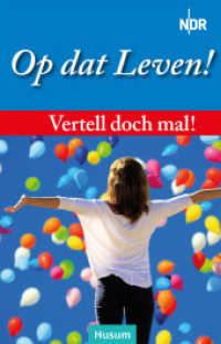 Vertell doch mal: Op dat Leven! : 26 plattdeutsche Geschichten （2022. 128 S. 17.5 cm）