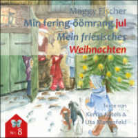 Min fering-öömrang jul / Mein friesisches Weihnachten (flenerk jongensbuken 8) （2023. 24 S. zahlr. farb. Abb. 12 cm）