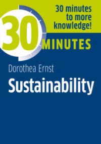 Sustainability : Know more in 30 Minutes （2021. 96 S. 170 mm）
