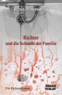 Richter und die Schande der Familie （2020. 300 S. 19 cm）