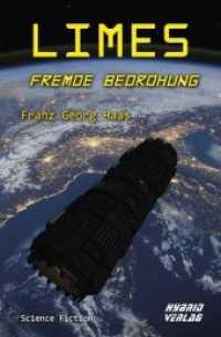 Limes : Fremde Bedrohung （2020. 384 S. 19 cm）