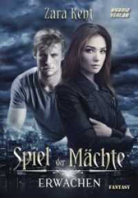 Spiel der M&auml;chte : Erwachen （2. Aufl. 2020. 516 S. 19 cm）