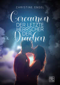 Cercamon - Der letzte Herrscher der Drachen (Wesenrat 2) （2023. 360 S. 14.5 x 21 cm）