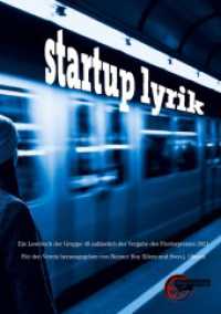 startup lyrik （2021. 288 S. 26 Farbabb. 210 mm）