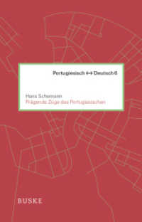Prägende Züge des Portugiesischen (Portugiesisch - Deutsch 06) （2022. 442 S. 23 cm）