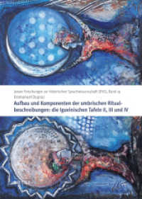 Aufbau und Komponenten der umbrischen Ritualbeschreibungen: die Iguvinischen Tafeln II, III und IV (Jenaer Forschungen zur historischen Sprachwissenschaft 19) （1. Auflage. 2022. X, 822 S. 24 cm）