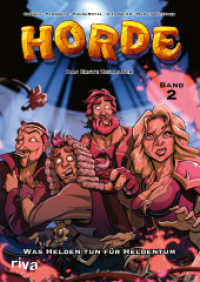 HORDE - Das Erste Zeitalter : Was Helden tun für Heldentum. Der zweite offizielle Comic zum HORDE-Pen-&-Paper! (HORDE Comics 2) （2023. 80 S. 240 mm）