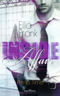 Inside Affair (Prime Time Trilogie 1) （2021. 252 S. 215 mm）