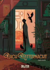 Nach Mitternacht （1. Auflage. 2025. 208 S. komplett farbige Graphic Novel. 280 mm）