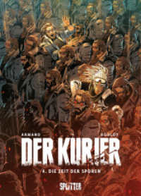 Der Kurier. Band 4 : Die Zeit der Sporen (Der Kurier 4) （1. Auflage. 2024. 64 S. komplett farbiges Comicalbum. 320 mm）