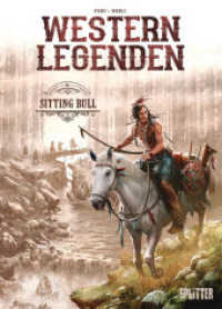 Western Legenden: Sitting Bull (Western Legenden 2) （1. Aufl. 2021. 60 S. komplett farbiges Comicalbum. 320 mm）