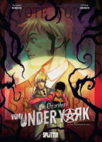 Die Chroniken von Under York. Bd.3 Bd.3 : Die Konfrontation (Die Chroniken von Under York 3) （1. Aufl. 2022. 72 S. komplett farbiges Comicalbum. 10 x 160 mm）