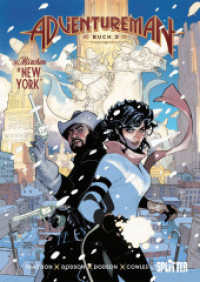 Adventureman. Band 2 : Ein Märchen in New York (Adventureman 2) （1. Aufl. 2023. 168 S. komplett farbiges Comicalbum. 28 cm）