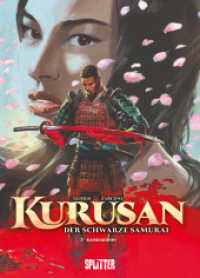 Kurusan - der schwarze Samurai. Band 3 : Kaishakunin (Kurusan - der schwarze Samurai 3) （1. Auflage. 2025. 56 S. komplett farbiges Comicalbum. 320 mm）