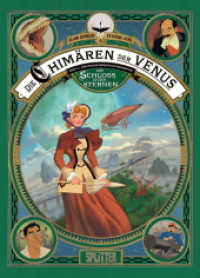 Die Chimären der Venus. Band 1 (Die Chimären der Venus 1) （1. Aufl. 2022. 56 S. komplett farbiges Comicalbum. 32 cm）