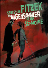 Der Augensammler (Graphic Novel) （1. Aufl. 2021. 200 S. komplett farbiges Comicalbum. 28 cm）