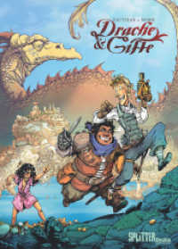 Drache & Gifte （1. Aufl. 2022. 96 S. komplett farbiges Comicalbum. 14 x 235 mm）