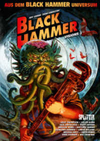 Black Hammer: Visions. Band 2 (Black Hammer Spin-off) （1. Aufl. 2022. 120 S. komplett farbiges Comicalbum. 28 cm）