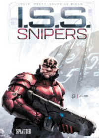 ISS Snipers. Band 3 : Jürr (ISS Snipers 3) （1. Aufl. 2022. 72 S. komplett farbiges Comicalbum. 32 cm）
