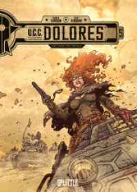 UCC Dolores. Band 5 : Der Sand von Tishala (UCC Dolores 5) （1. Aufl. 2024. 48 S. komplett farbiges Comicalbum. 32 cm）