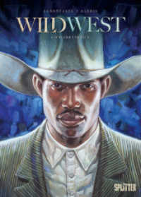 Wild West. Band 4 : Schlamm und Blut (Wild West 4) （1. Aufl. 2024. 48 S. komplett farbiges Comicalbum. 320 mm）
