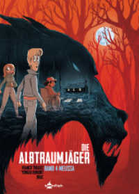 Die Albtraumjäger. Band 4 : Melissa (Die Albtraumjäger 4) （1. Auflage. 2023. 64 S. komplett farbiges Comicalbum. 29.5 cm）