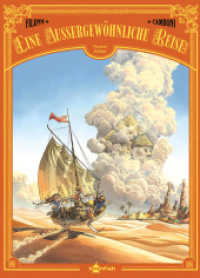 Eine au&szlig;ergew&ouml;hnliche Reise - vierter Zyklus (Eine au&szlig;ergew&ouml;hnliche Reise 4) （1. Aufl. 2026. 152 S. komplett farbiges Comicalbum. 295 mm）