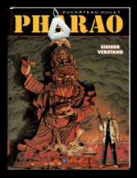 Pharao 2 : Eisiger Verstand (Pharao 2) （2022. 48 S. 48 Farbabb. 320 mm）