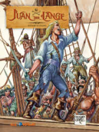 Juan der Lange Gesamtausgabe （2023. 96 S. 96 Farbabb. 320 mm）