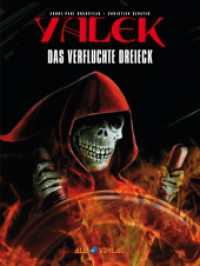 Yalek 8 : Das verfluchte Dreieck （2025. 56 S. 56 Farbabb. 320 mm）