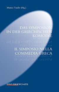 Das Symposion in der griechischen Kom&ouml;die / Il simposio nella commedia greca (Paradeigmata)