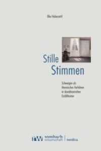 Stille Stimmen : Schweigen als literarisches Verfahren in skandinavischen Erz&auml;hltexten (Nordica)
