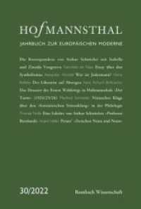 Hofmannsthal - Jahrbuch zur europäischen Moderne : 30 | 2022 (Hofmannsthal. Jahrbuch zur europäischen Moderne 30) （2022. 301 S. 240 mm）