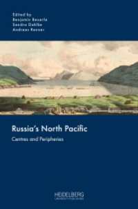 Russia's North Pacific : Centres and Peripheries (Russia and the Asia-Pacific 1) （2023. 248 S. 20 Farbabb. 241 mm）