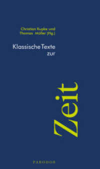 Klassische Texte zur Zeit (Klassische Texte Parodos)